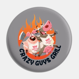 Crazy Guys Grill Pin