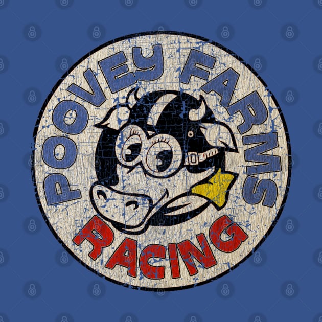 Poovey Farms Racing by Thrift Haven505