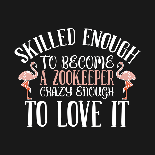 Zookeeper Zoo Keeper by TheBestHumorApparel