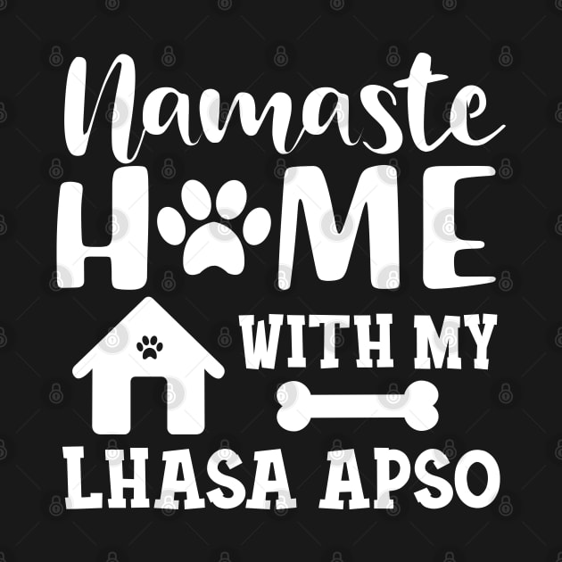 Lhasa Apso Dog - Namaste home with my Lhaso apso by KC Happy Shop