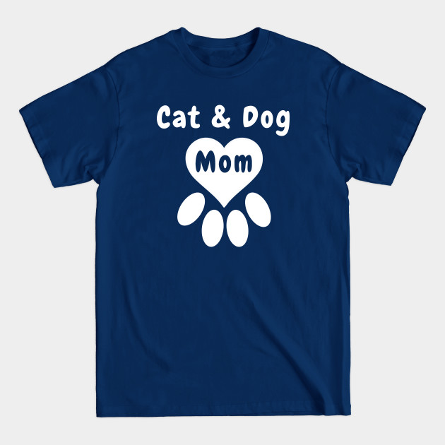 Disover Cat and Dog Mom Heart Love Paw Print Graphic - Cat And Dog Mom Love - T-Shirt