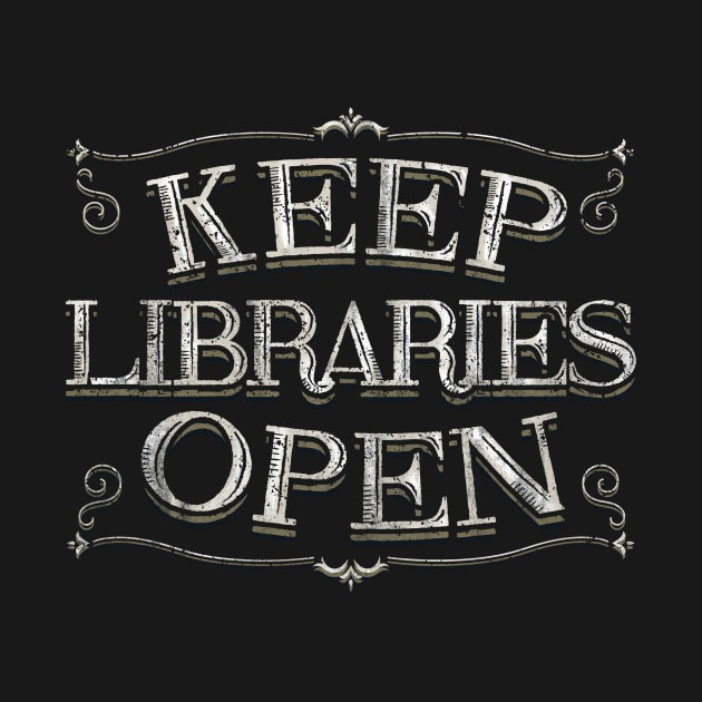 Keep Libraries Open by NMdesign