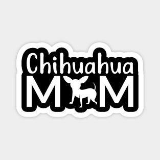 Chihuahua Mom Mothers Day Gift Magnet