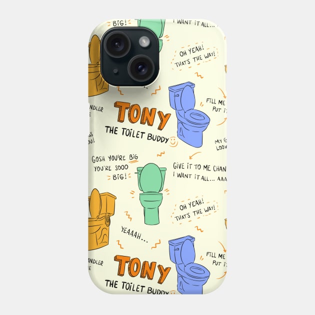 tony the toilet buddy Phone Case by kuinif