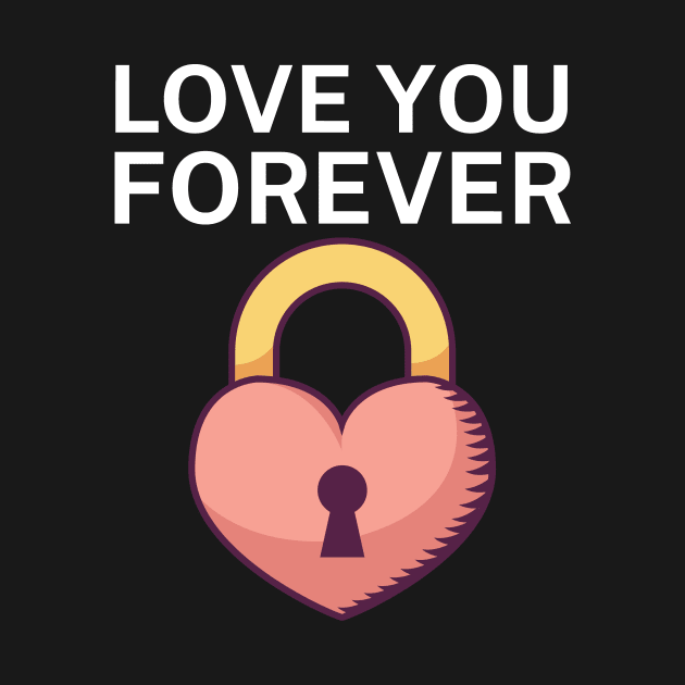 Love you forever by maxcode