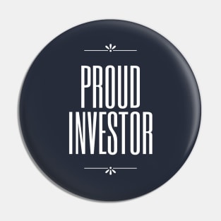 Proud Investor Pin