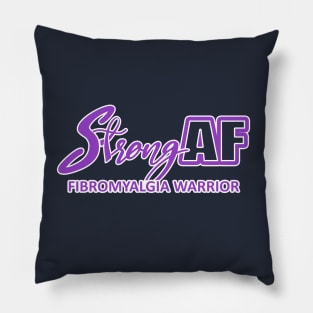 Strong AF Fibromyalgia Warrior Pillow