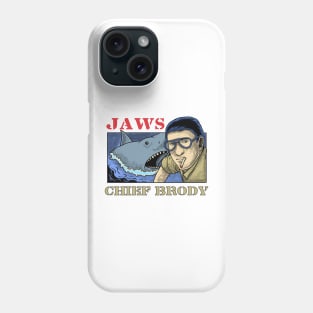 Chief Brody Phone Case