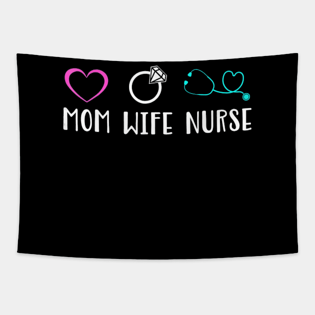 Mom Wife Nurse Tapestry by MarrinerAlex