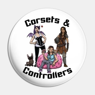 Corsets and Controllers Ladies Pin