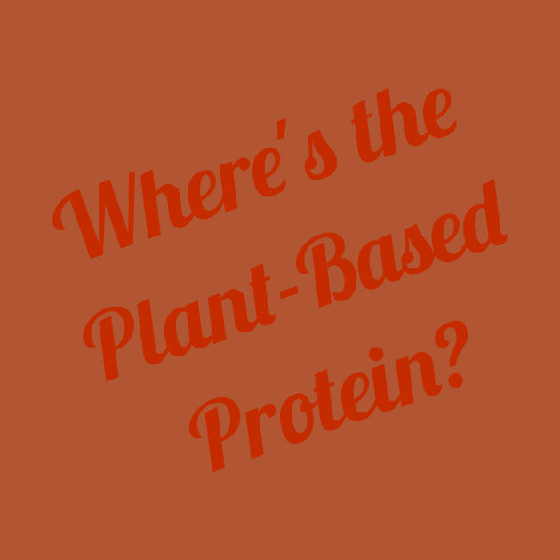 Where's the Plant Based Protein Vegan by xenotransplant