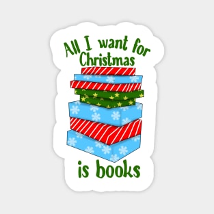 All I want for Christmas is books Magnet