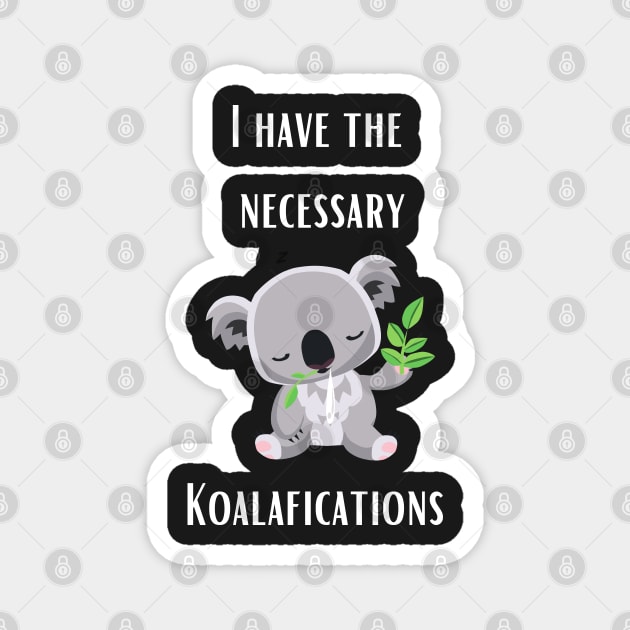 Animal Koala Pun Magnet by Felicity-K