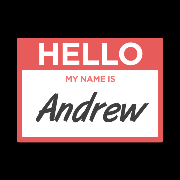 Andrew | Funny Name Tag by MeatMan