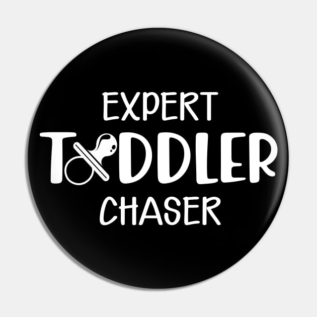 Expert Toddler chaser | Childcare Provider | Daycare Provider Pin by KC Happy Shop