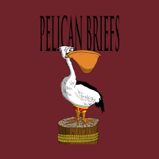 Pelican Briefs T-Shirt