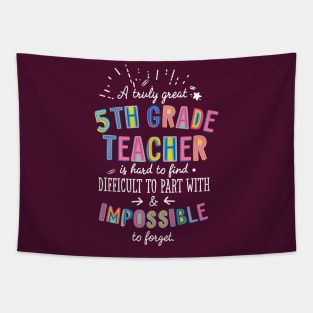 A truly Great 5th Grade Teacher Gift - Impossible to forget Tapestry