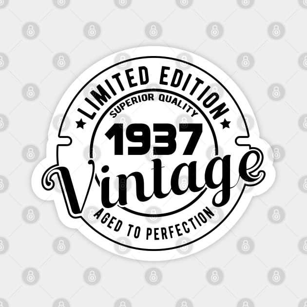 1937 VINTAGE - BIRTHDAY GIFT Magnet by KC Happy Shop