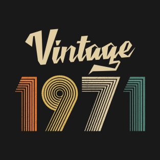 1971 Birthday born in 1971 Vintage T-Shirt