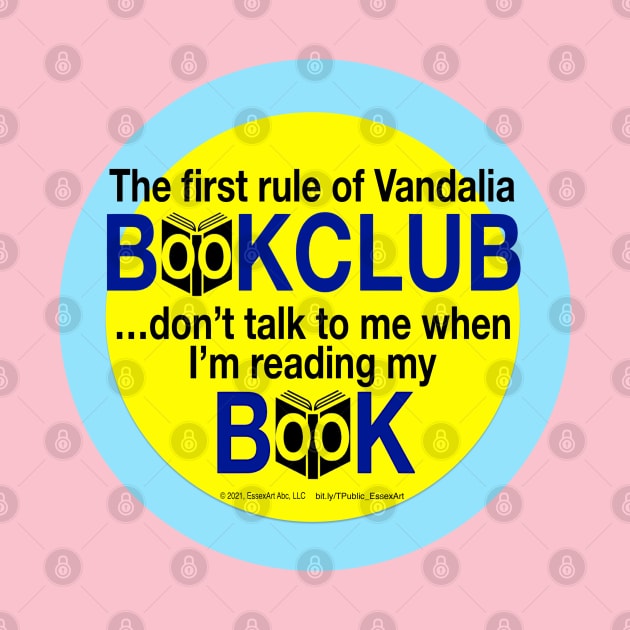 1st Rule of Vandalia BookClub by EssexArt_ABC