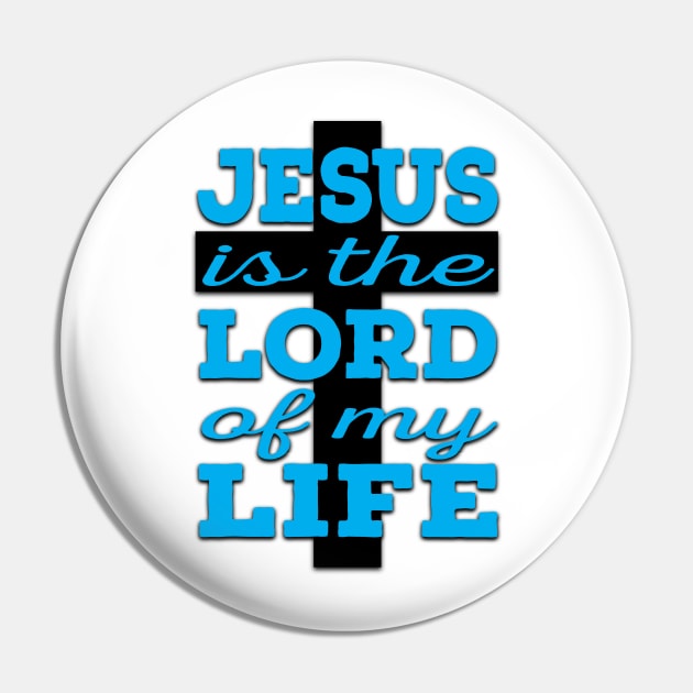 Jesus is Lord (blue and black) Pin by VinceField