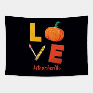 Thanksgiving Teacher Life Pumpkin Love Autumn Vibes Lover Tapestry