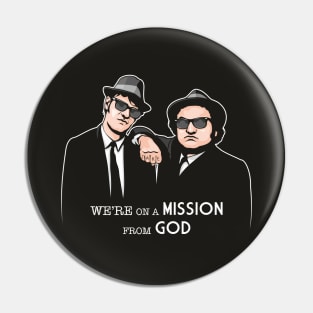 Mission From God Pin