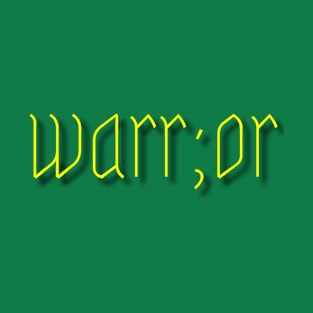 Warr;or T-Shirt