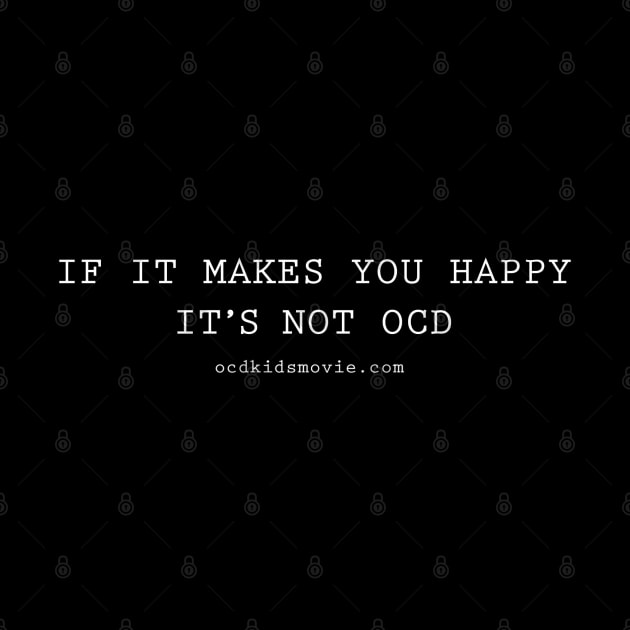 It is not OCD by ocdkids