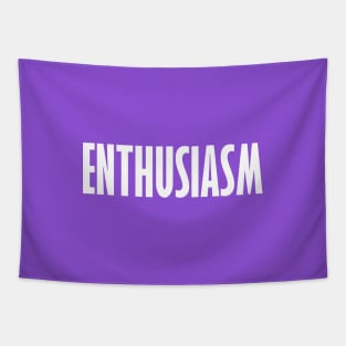 Enthusiasm Tapestry