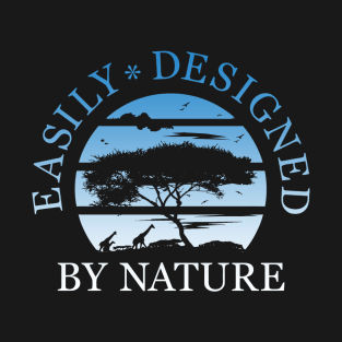 designed by nature T-Shirt