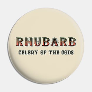 Celery of the gods Pin