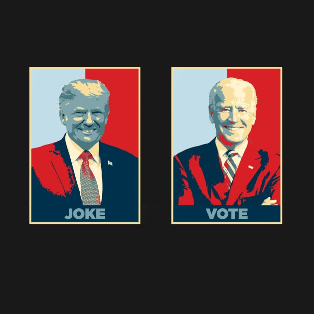Obama Hope style - Joe Biden vs Donald Trump - joke vote | Anti Trump | USA election 2020 by Vane22april