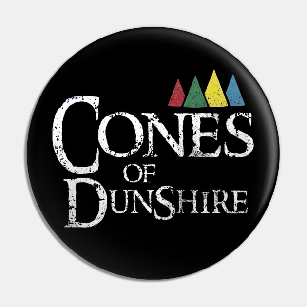 Cones of Dunshire Parks and Rec Game Pin by truefriend