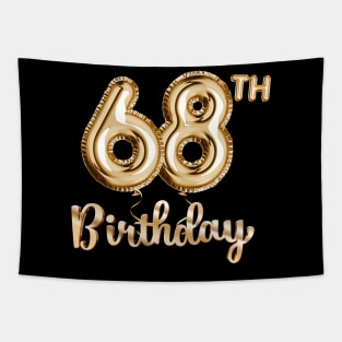 68th Birthday Gifts - Party Balloons Gold Tapestry