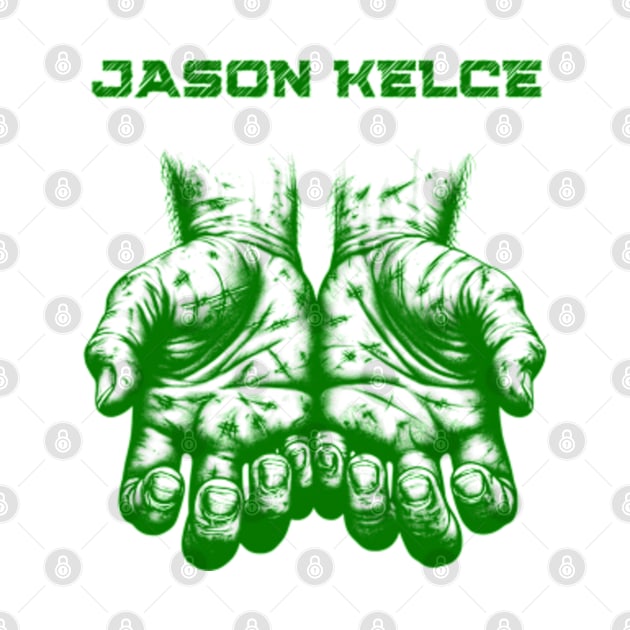 Hand Jason Kelce, Each finger tells a story of sacrifice and resilience by StyleTops