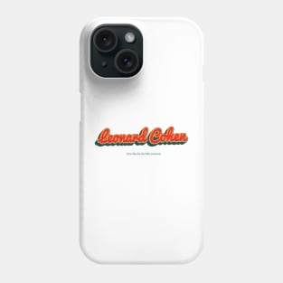 Leonard Cohen Phone Case