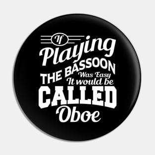 Bassoon Player Bassoonist Bassoon Pin