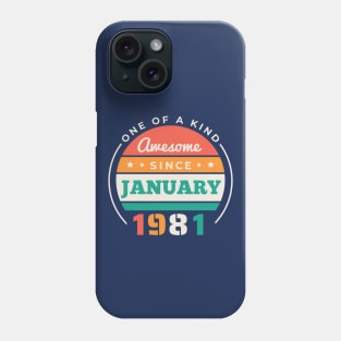 Retro Awesome Since January 1981 Birthday Vintage Bday 1981 Phone Case