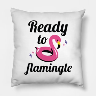 Ready To Flamingle Pillow