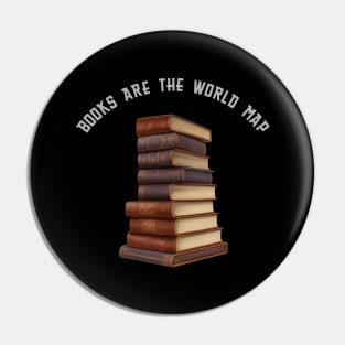 Books are the world map Pin