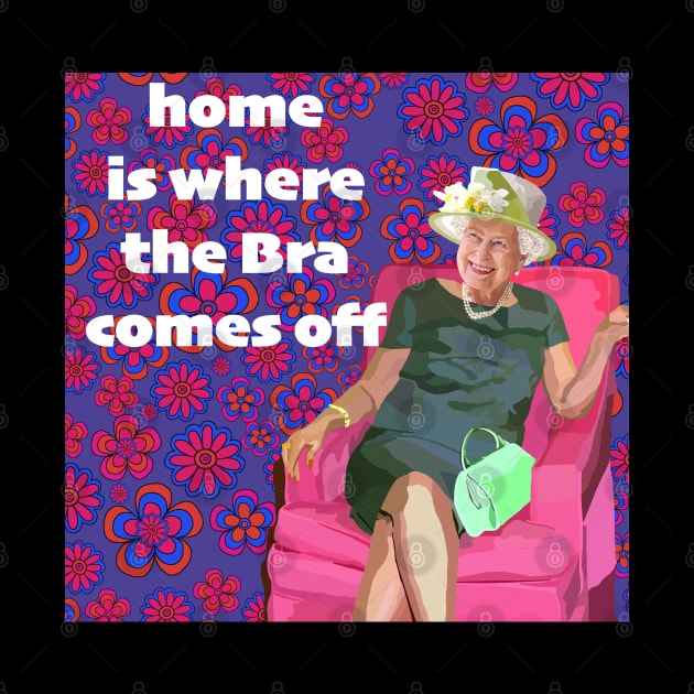 Home is where the bra comes off by Lynndarakos