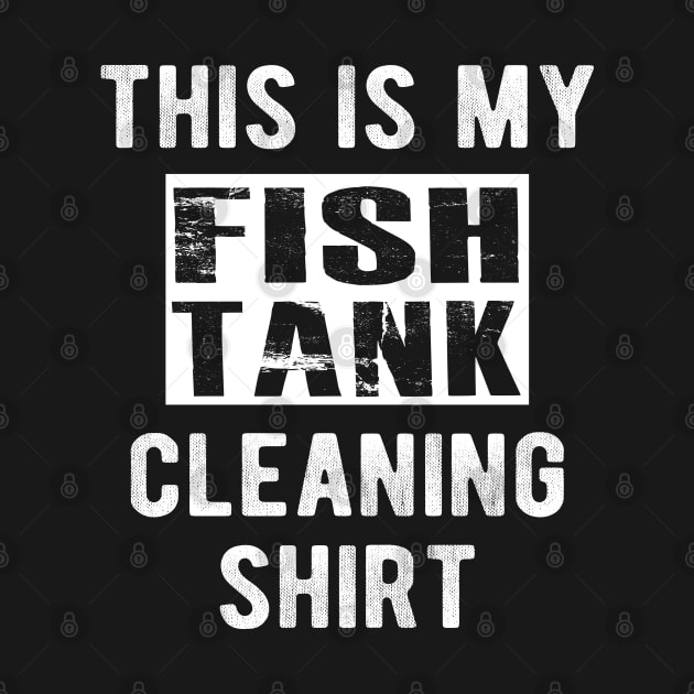 Fish Tank - This is my fish tank t-shirt by KC Happy Shop