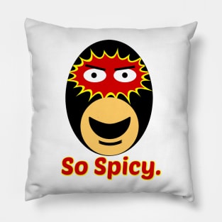 Phantasma Fuego - So Spicy! Pillow