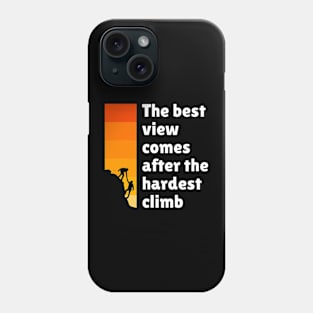 Mountain adventure quotes Phone Case