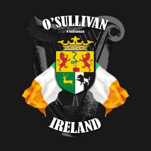 O'Sullivan Family Crest Ireland Coat of Arms and Irish Flags T-Shirt