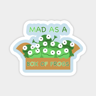 Mad as a box of frogs, cute frogs in a box, green frogs, kawaii frogs fun frogs, frogs, Magnet