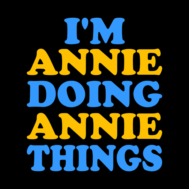 I'm Annie doing Annie things by TTL