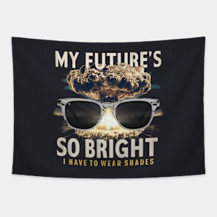 My future is so bright Tapestry