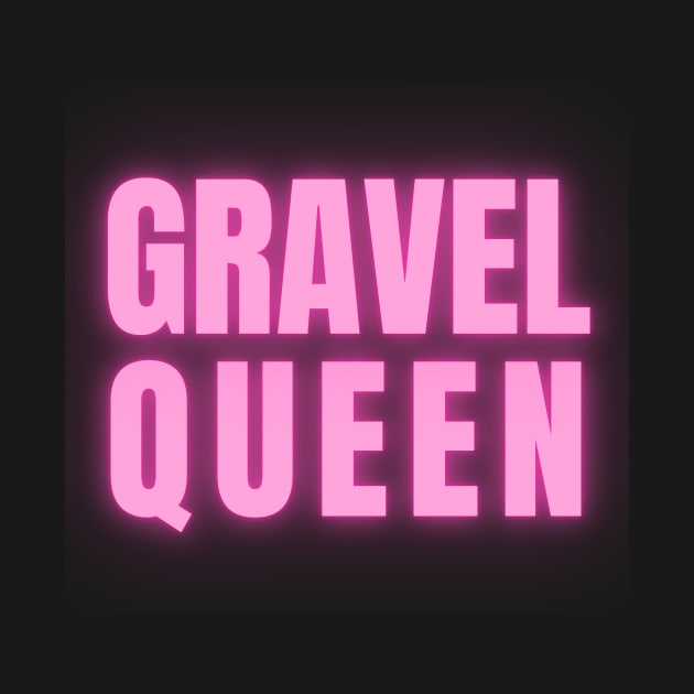 Gravel Queen Shirt, Gravelista Shirt, Queen of Gravel Shirt, Gravel Shirts for Her, Gravelista, Women Who Gravel, Women Gravel, Women's Gravel Bikes, Gravel Gangsta, Gravel Party by CyclingTees